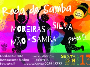 Iniciando o projeto "Jardim Noturno" que será recheado de eventos culturais, teremos nessa sexta-feira 13, uma grande "Roda de Samba" com dois renomados grupos da cidade de Botucatu, "Moreiras da Silva" e "Mão no Samba".  Juntos vamos nos divertir com musica boa, porções saborosas, coquetéis deliciosos, cerveja gelada... Booora? Ahhh, chama os amigos e coloca os nomes na lista pro desconto especial!!  Vem!!!!!  Roda de Samba: 13 de abril às 20h. Desconto com nome na lista: R$ 10.00 Inbox ou Zap (14) 99651.3536  Na Hora: R$ 15.00  A partir das 17h estaremos abertos!! :-)  Local: Restaurante Jardim fica no Bairro Demétria, ao lado do Restaurante Celeiro no mesmo local do antigo Bar Stammtisch.
