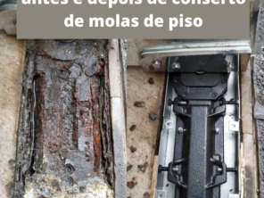 Antes e depois de troca de mola de piso