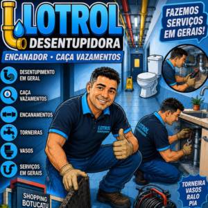 Lotrol Desentupidora e Encanador em Geral em Lençóis Paulista, SP por Solutudo