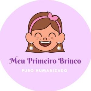 Meu Primeiro Brinco - Furo Humanizado