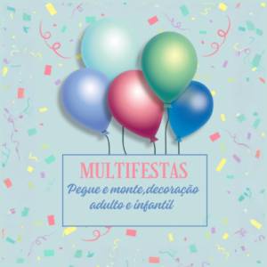 MultiFestas Decoração Adulto e Infantil em Bauru