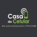Casa Do Celular