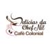 Delícias da Chef Nil Café Colonial