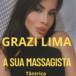 Grazi Massagista Tântrica e Sensual