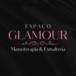 Espaço Glamour Massoterapia & Esmalteria