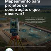 Mapeamento para projetos de construção: o que observar?