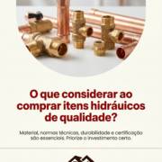 O que considerar ao comprar itens hidráulicos de qualidade?