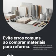 Evite erros comuns ao comprar materiais para reforma.