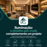 Iluminação: o detalhe que muda completamente um projeto