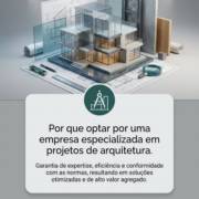 Por que optar por uma empresa especializada em projetos de arquitetura