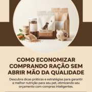 Como Economizar Comprando Ração Sem Abrir Mão Da Qualidade