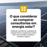 O que considerar ao comparar consultorias em energia solar?