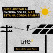 Pronto para equilibrar suas contas de energia?  Dê o primeiro passo e venha para a Life Energia Solar!
