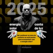 2025 começou, está pronto para economizar com energia solar?