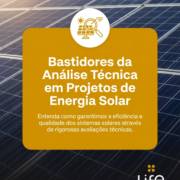 Bastidores da Análise Técnica em Projetos de Energia Solar