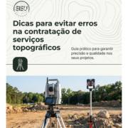 Dicas para evitar erros na contratação de serviços topográficos
