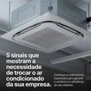 5 sinais que mostram a necessidade de trocar o ar condicionado da sua empresa