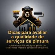 Dicas para avaliar a qualidade de serviços de pintura
