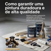 Como garantir uma pintura duradoura e de alta qualidade