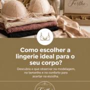 Como escolher a lingerie ideal para o seu corpo?