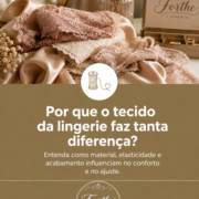 Por que o tecido da lingerie faz tanta diferença?
