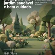 Dicas para um jardim saudável e bem cuidado.