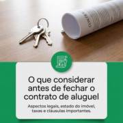 O que considerar antes de fechar o contrato de aluguel