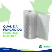 QUAL É A FUNÇÃO DO PLÁSTICO BOLHA?