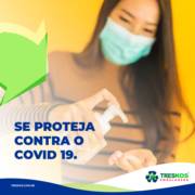 SE PROTEJA CONTRA O COVID 19