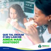 QUE TAL DEIXAR O SEU LANCHE AINDA MAIS GOSTOSO?
