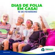DIAS DE FOLIA EM CASA!