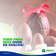 TUDO PARA SEUS OVOS DE PÁSCOA!