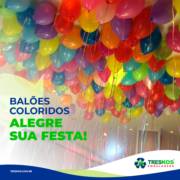 BALÕES COLORIDOS - ALEGRE SUA FESTA!