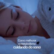 Cuidando do sono