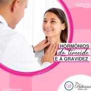 Hormonio da Tireoide e Gravidez