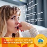 O que você vai levar em conta para tomar a vacina da Covid-19?