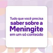 Tudo que você precisa saber sobre meningite