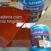 Tá na dúvida do verniz? Conheça o verniz TINGIDOR na Vidrocor Tintas em Botucatu