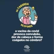 A vacina da covid provoca convulsão, dor de cabeça e forma coágulos no cérebro?