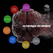 Os maiores inimigos do cérebro