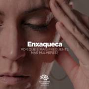 Enxaqueca - Por que é mais frequente nas mulheres?