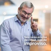 Seu corpo precisa de um ritual