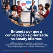 Entenda por que a conversação é priorizada na Steady Idiomas