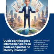Quais certificações internacionais você pode conquistar na Steady Idiomas?