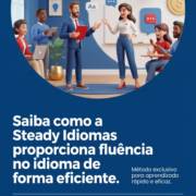 Saiba como a Steady Idiomas proporciona fluência no idioma de forma eficiente