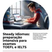 Steady Idiomas: preparação intensiva para exames TOEFL e IELTS