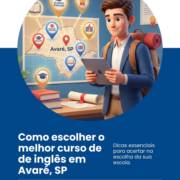 Como escolher o melhor curso de inglês em Avaré, SP