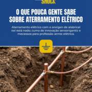 O Que Pouca Gente Sabe Sobre Aterramento Elétrico