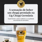 A sensação de beber um chopp premiado na Lig Chopp Germânia