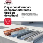 O que considerar ao comparar diferentes tipos de calhas?